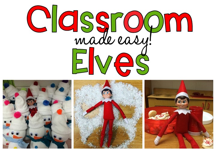 20 Elf on the Shelf Ideas for the Classroom